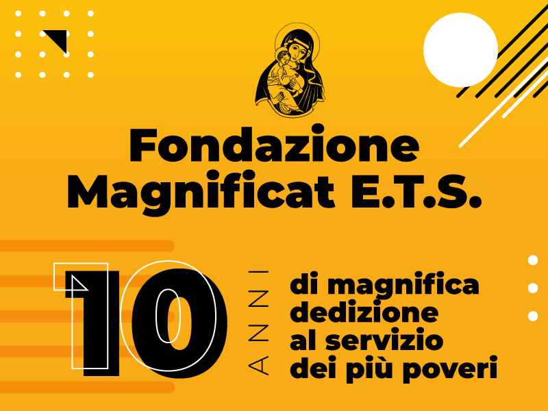 10 anni di Fondazione Magnidficat al Servizio del più povero